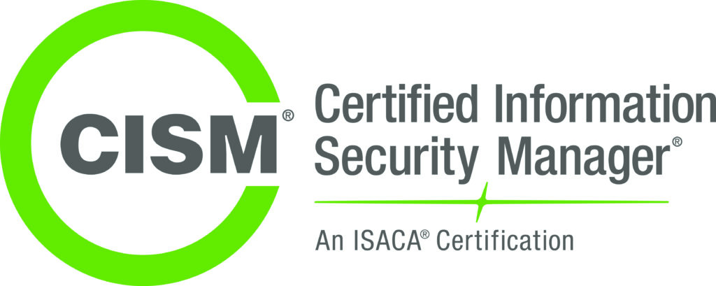 Certified Information Security Manager (CISM)